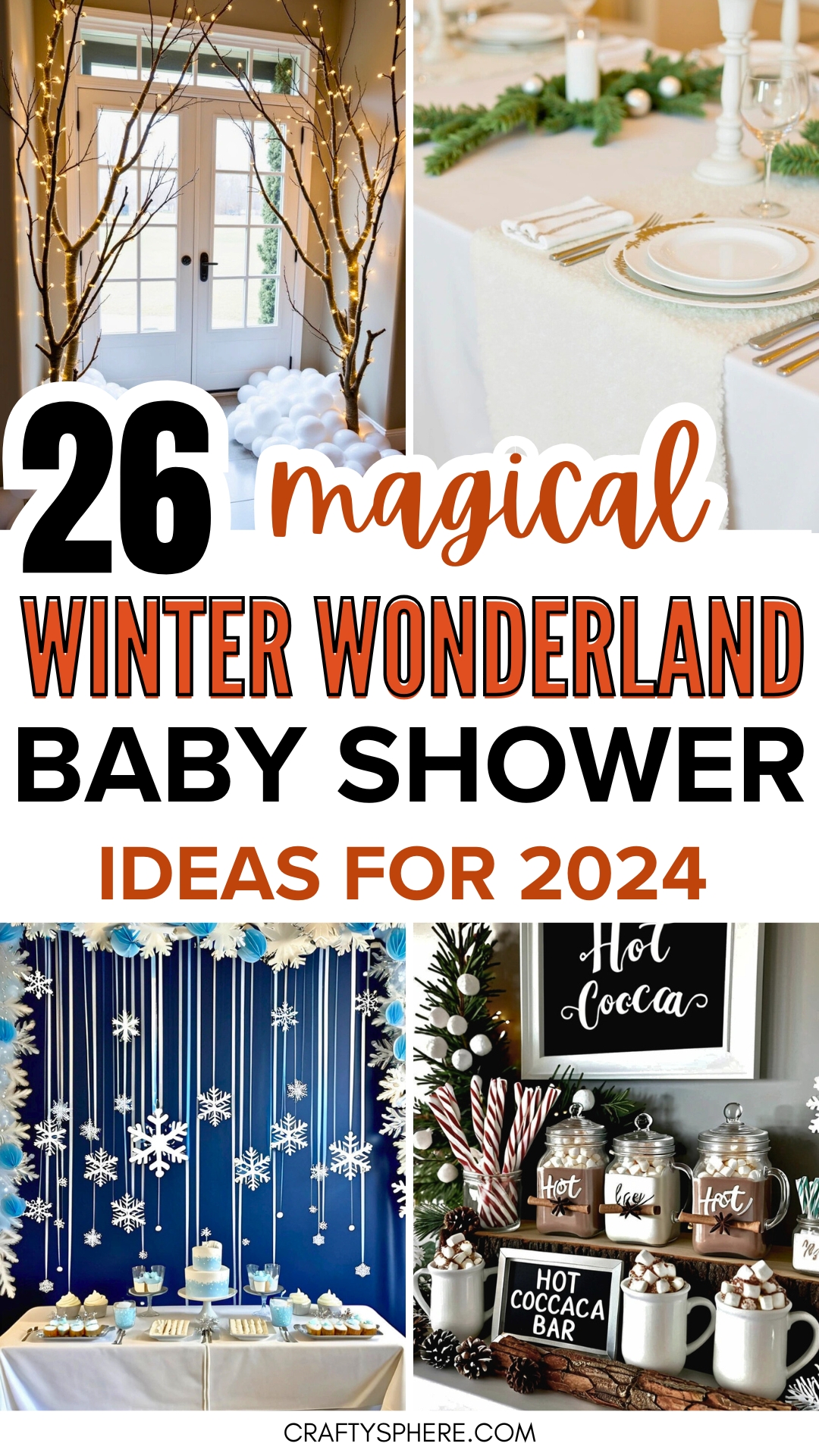 Hosting a Baby Shower? 26 Winter Wonderland Ideas! – Crafty Sphere